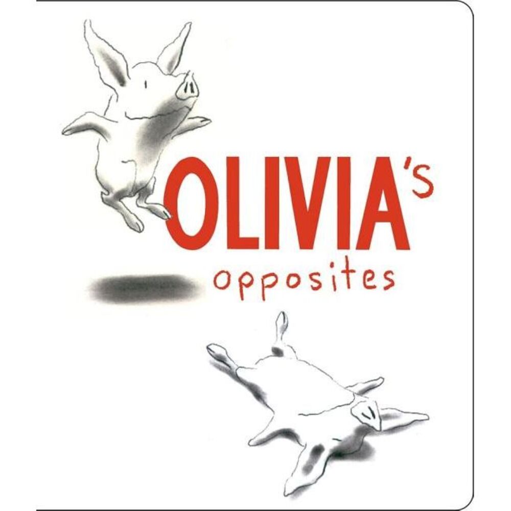Olivia's Opposites -- Ian Falconer